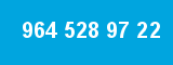 964 528 97 22